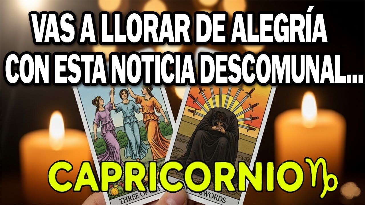 CAPRICORNIO ♑💎 Vas a llorar de ALEGRÍA! Noticia DESCOMUNAL lo hace todo posible 💥 Tu MEJOR MOMENTO