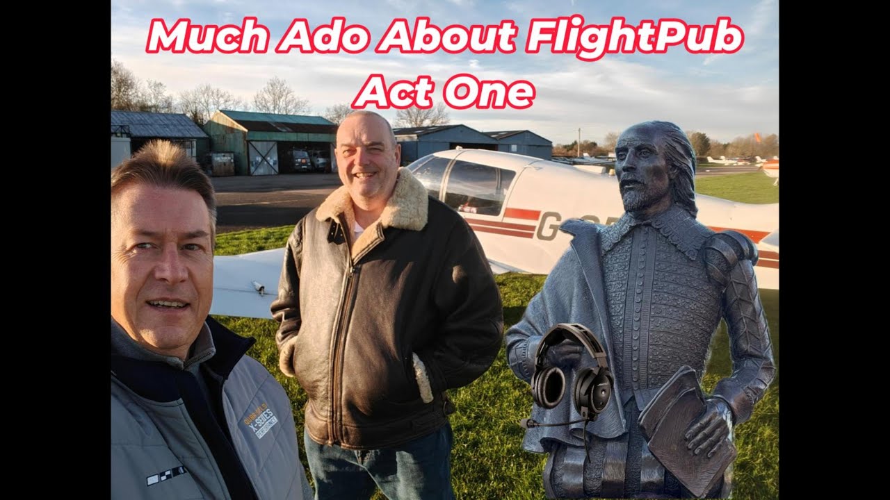 Stratford-upon-Avon and Wellesbourne Airfield EGBW - Part 1 #flightpub #stratforduponavon
