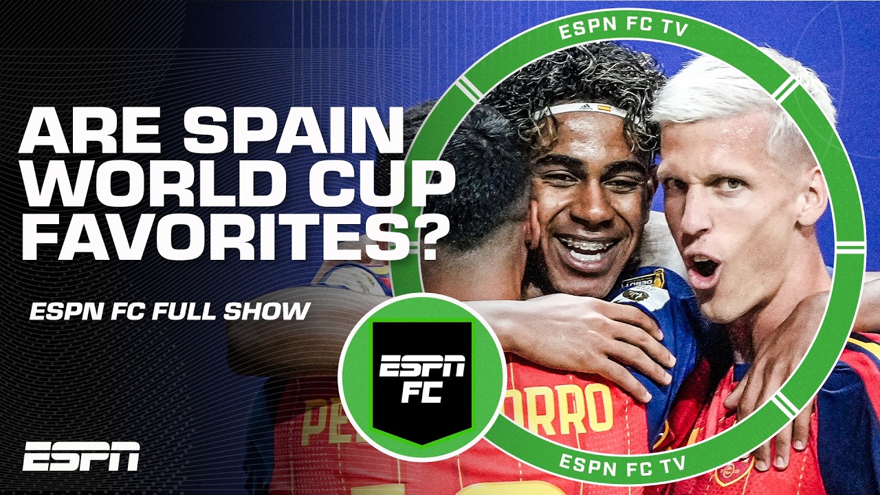 Did Spain prove they should be World Cup favorites after 4-0 win? 👀 | ESPN FC Full Show