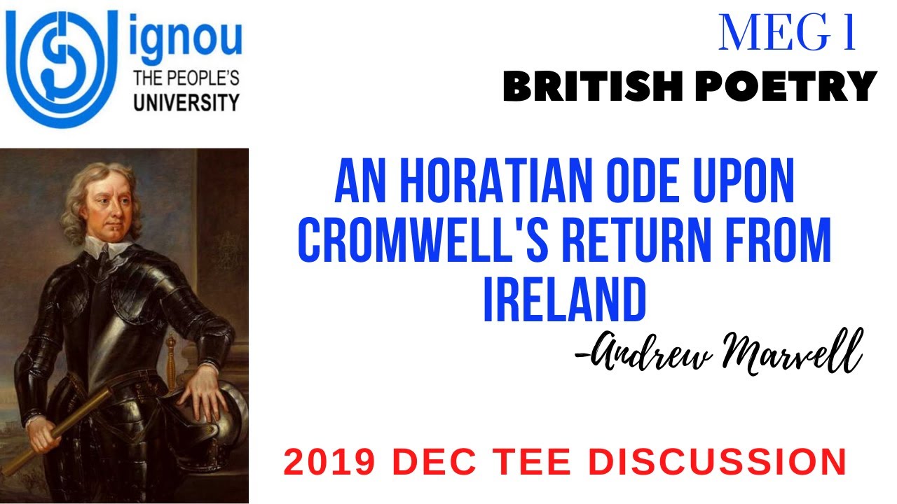 AN HORATIAN ODE UPON CROMWELL'S RETURN FROM IRELAND | MEG 1 BRITISH POETRY | 2019 DEC TEE