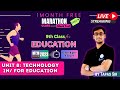 Education Unit 8 Technology in/ for Education complete Revision | Class-9 | Concept Clear, PYQ &amp; MCQ