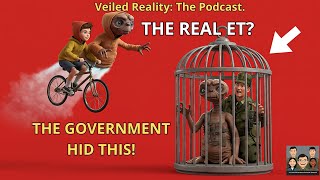 ET: Movie or Reality? The Government Hid This!
