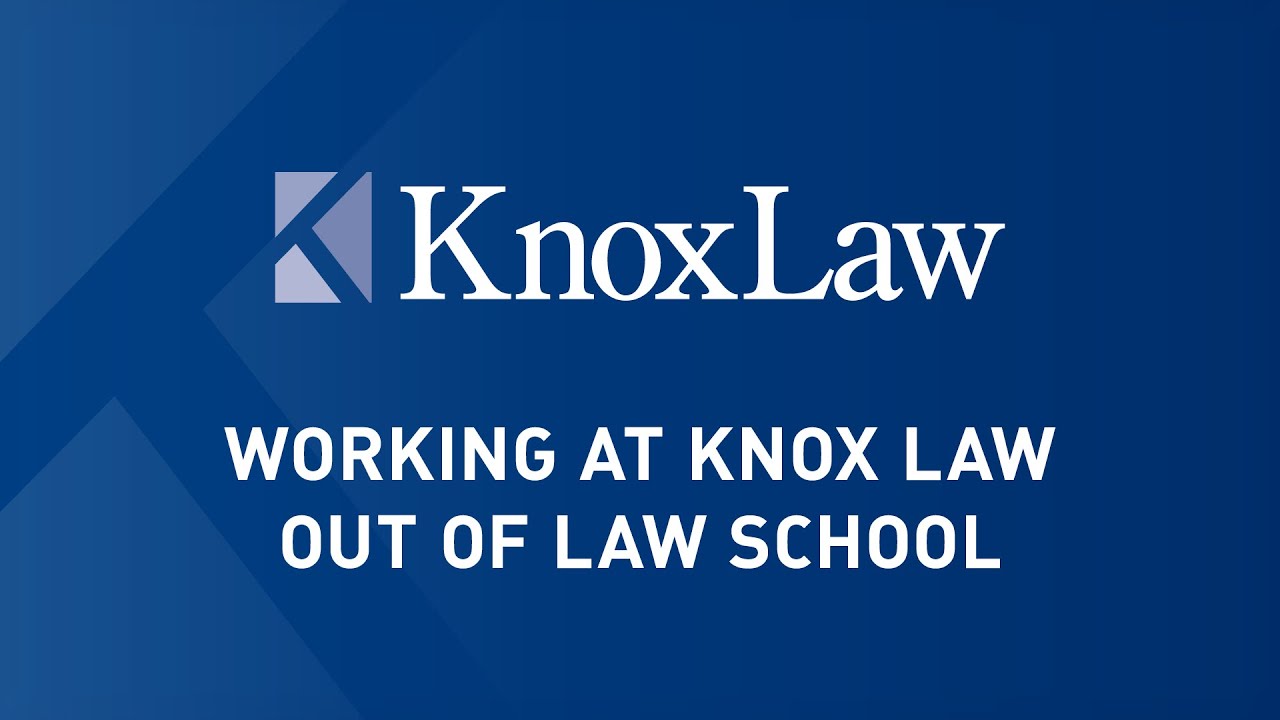 Working at Knox Law Attorneys YouTube