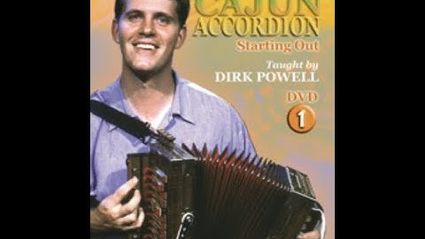 "Learn To Play Cajun Accordion"  Two Video Set by Dirk Powell