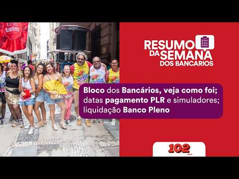 Confira o que foi notícia no Resumo da Semana dos Bancários