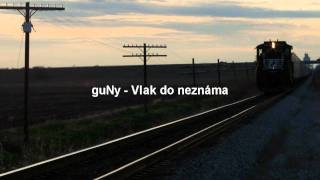 guNy - Vlak do neznáma