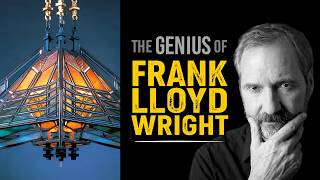 Frank Lloyd Wright: The Architect Who Changed How We Live