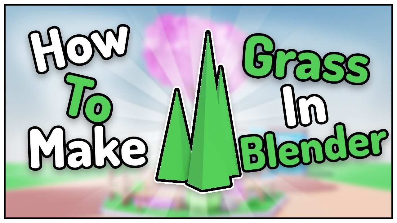 How To Make Grass In Blender YouTube how-to-make-grass-in-blender-youtube