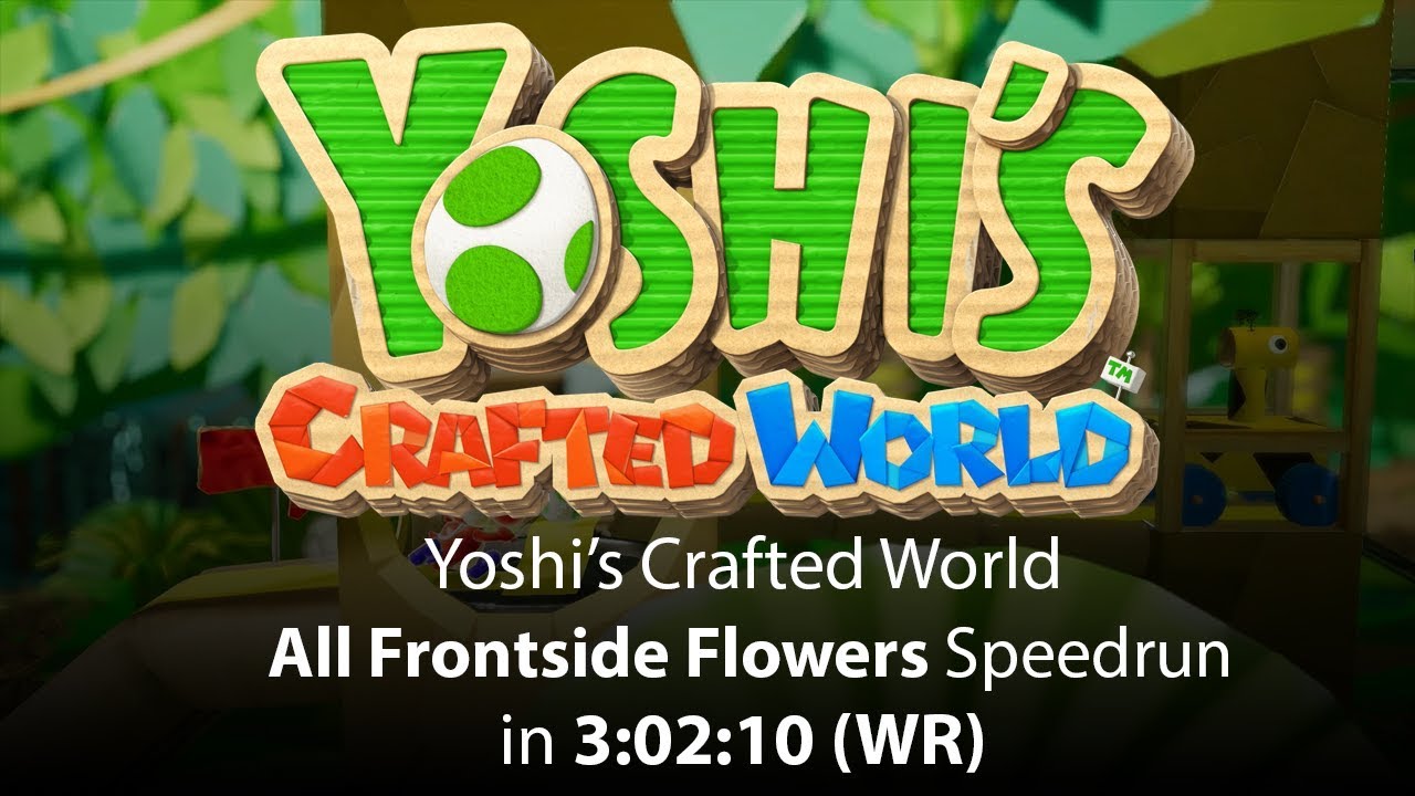 Yoshi's Crafted World All Frontside Flowers Speedrun in 30210 (WR on