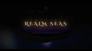 Realm Seas - OFFICIAL TRAILER