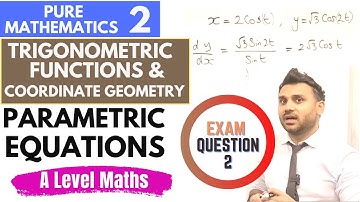 Parametric Equations (9.7) Equation of Normal and Intersection Points - A Level Maths