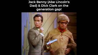 Jack Benny Abe Lincoln's Dad &amp; Dick Clark on the generation gap!