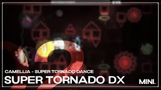 Mini Layout [#2] - Super Tornado DX // Geometry Dash 2.11 screenshot 3