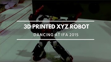 3D printed XYZ robot dancing at IFA 2015