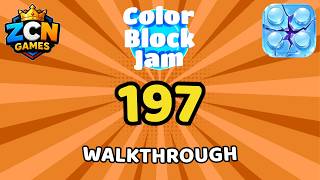 Color Block Jam Level 197 NEW UPDATE | Full Walkthrough & Solution