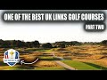 Pt 2 - Conquering Southport &amp; Ainsdale GC a Former Ryder Cup Links Championship Golf Course
