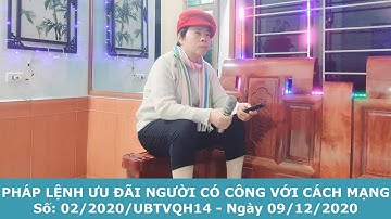 Pháp Lệnh Ưu Đãi Người Có Công Với Cách Mạng 2020 - Chương 1. NHỮNG QUY ĐỊNH CHUNG (Điều 1-7)