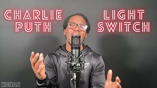 Charlie Puth - Light Switch (Cover)