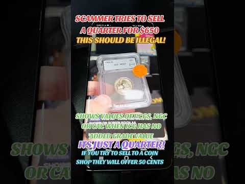 Scammer claims his quarter is valued $650 & shows fake comps while I show them available under $20