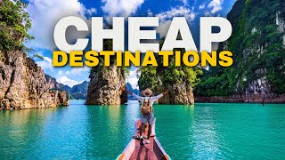 10 INSANELY CHEAP Destinations in 2024 ( $30-$45\/ Day)