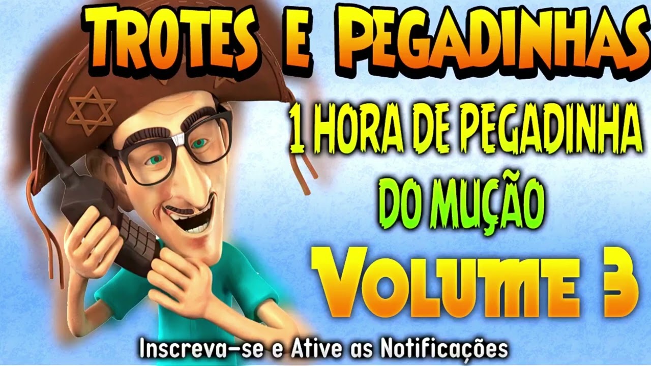 1 Hora De Pegadinhas Do Mução   #Volume 3