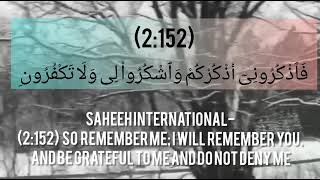 Fazkurooni azkurkum ||Surah Baqarah ayah 152-153 with English translation ||