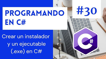 💻 Programando en C# con Visual Studio .NET #30 - Cómo crear un instalador y un ejecutable (.exe)