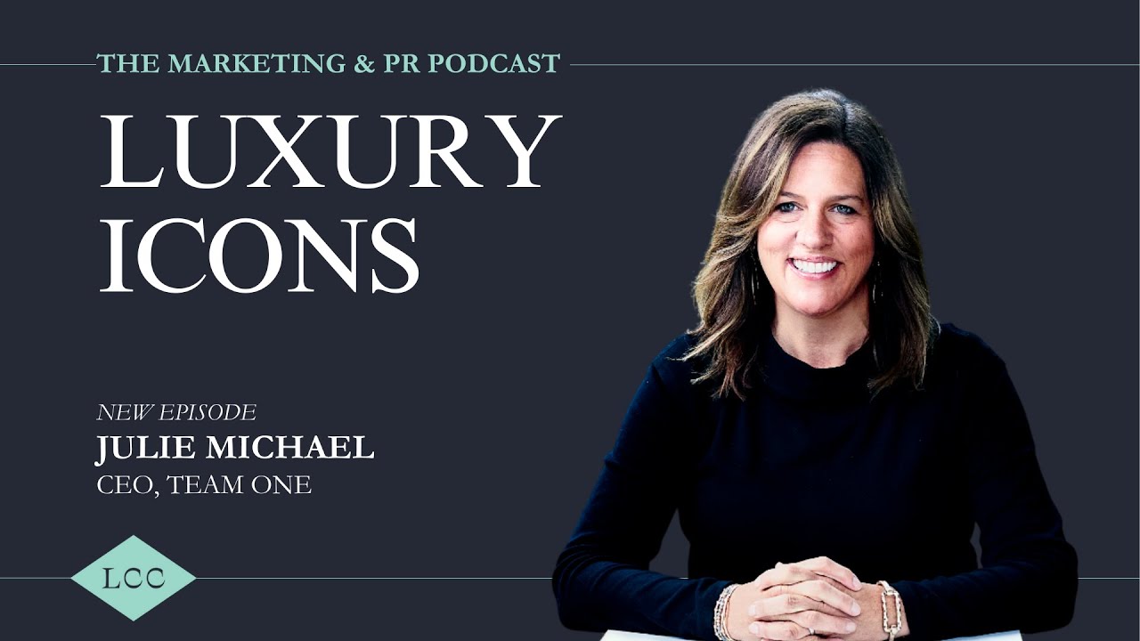 Luxury ICONS | Julie Michael, CEO of Team One