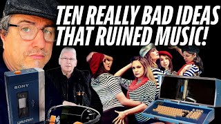 THE DECLINE AND FALL OF MUSIC IN TEN BAD IDEAS