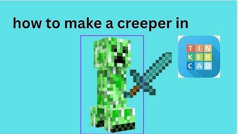 How to make a Minecraft creeper in Autodesk TinkerKad by Keep up with Tolani