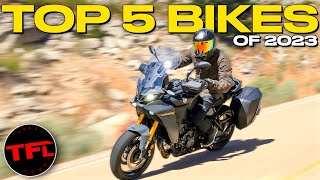 These Are the Top 5 Motorcycles Weve Ridden This Year!