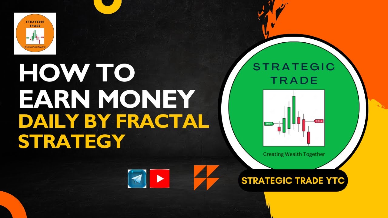 HOW TO EARN MONEY DAILY BY FRACTAL STRATEGY BY STRATEGIC TRADE - YouTube
