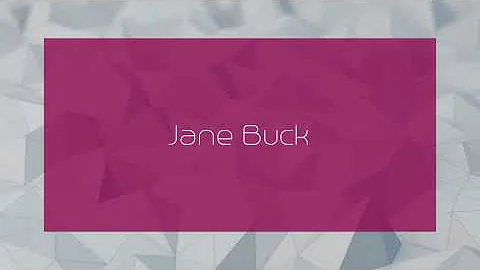 Jane Buck - appearance