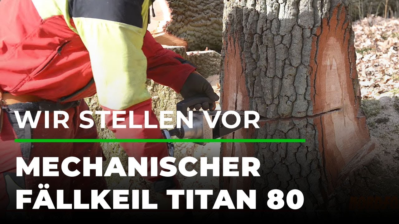 Wir stellen vor: Nordforest Mechanischer Fällkeil Titan 80