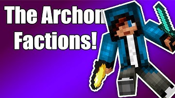 The Archon (Silver): Factions Episode 1! Starting up!