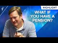 How should people with a pension think about retirement