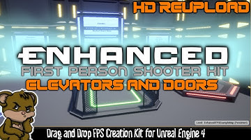 Enhanced FPS Kit - Doors And Elevator Components - UE4 Blueprint Plugin