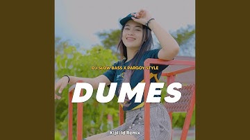 DJ DUMES JEDAG JEDUG X PARGOY STYLE -INST