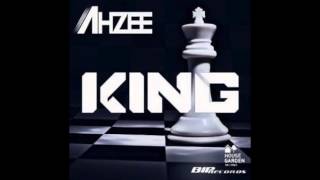 Ahzee - King (Official Full Version) FREE DOWNLOAD