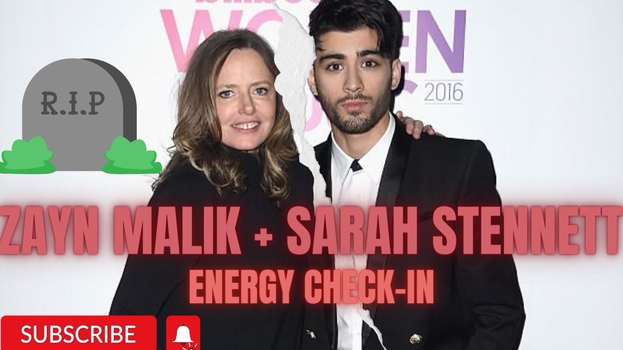 ZAYN & SARAH STENNETT: HOW AND WHY THINGS ENDED... CHANNELED MESSAGE ...