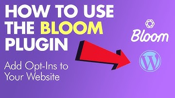 How to Setup the BLOOM PLUGIN (Add Opt-Ins to Your Website in 2 Minutes!)