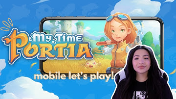 🌻 Cozy Life Sim ON THE GO | My Time at Portia | Mobile Gameplay & First Impressions [ad]