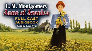 Anne of Avonlea by L. M. Montgomery | Sleep Audiobook with Soft Voices screenshot 1