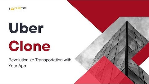 Uber Clone: Revolutionize Transportation with your App | Taxi Booking App Script Solution Software