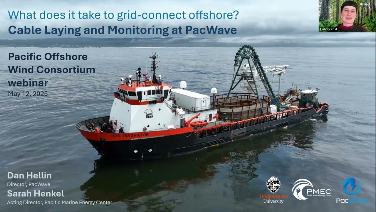 What Does it Take to Grid-Connect Offshore? Cable Laying and Monitoring at PacWave