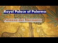 Palazzo dei Normanni I Norman Palace I La sala di re Ruggero