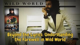 Wild World  From Cat Stevens To Mrbig  Behind The S
