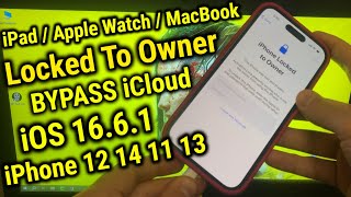 Remove iCloud Activation Lock Bypass Locked To Owner iPhone 14 13 12 11