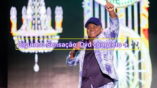 Biguinho Sensação Ao Vivo Em Santarém Dvd Completo