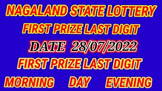 First Prize Last Digit 28/07/2022 Nagaland Lottery Sambad Lottery Tirget Number Today 100%